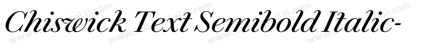 Chiswick Text Semibold Italic字体转换